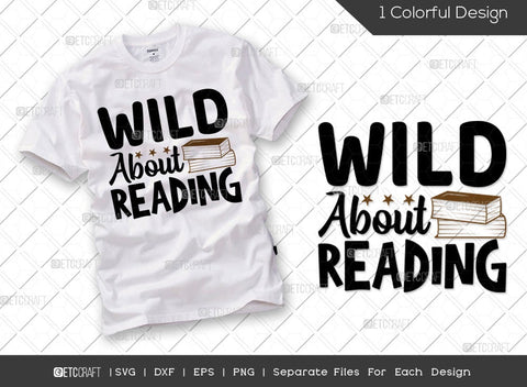 Reading Bundle Vol-13 | Wild About Reading Svg | Reading Corner Svg | Never Stop Reading Svg | Library Squad Svg | Reading Quote Design SVG ETC Craft 