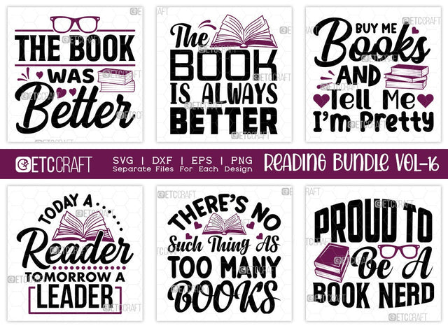 Reading Bundle Vol-16 | The Book Was Better Svg | The Book Is Always Better Svg | Buy Me Books And Tell Me Im Pretty Svg | Today A Reader Tomorrow A Leader Svg | Reading Quote Design SVG ETC Craft 