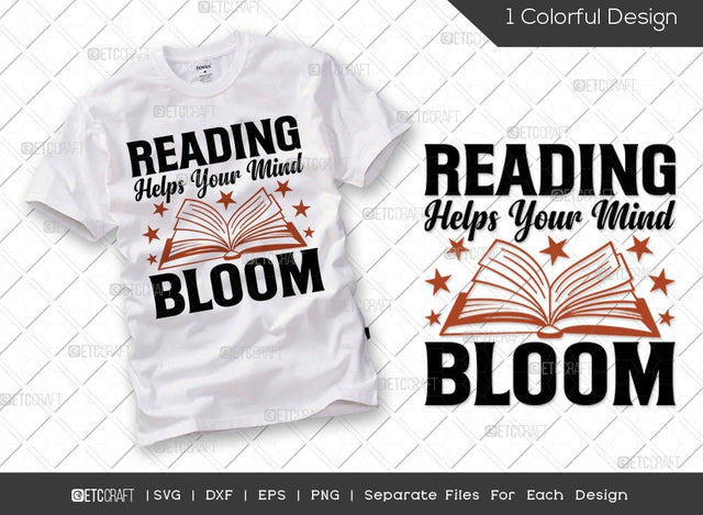 Reading Helps Your Mind Bloom SVG Cut File | Book Lover Svg | Bookworm Svg | Librarian Svg | Teacher Svg | Funny Book Svg | Reading Quote Svg SVG ETC Craft 