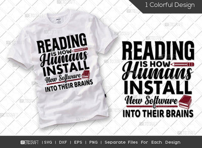 Reading Is How Humans Install New Software Into Their Brains SVG Cut File | Bookworm Svg | Book Lover Svg | Teacher Svg | Librarian Svg | Reading Quote Svg SVG ETC Craft 