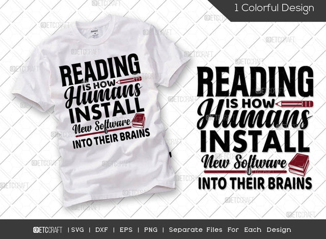 Reading Is How Humans Install New Software Into Their Brains SVG Cut File | Bookworm Svg | Book Lover Svg | Teacher Svg | Librarian Svg | Reading Quote Svg SVG ETC Craft 