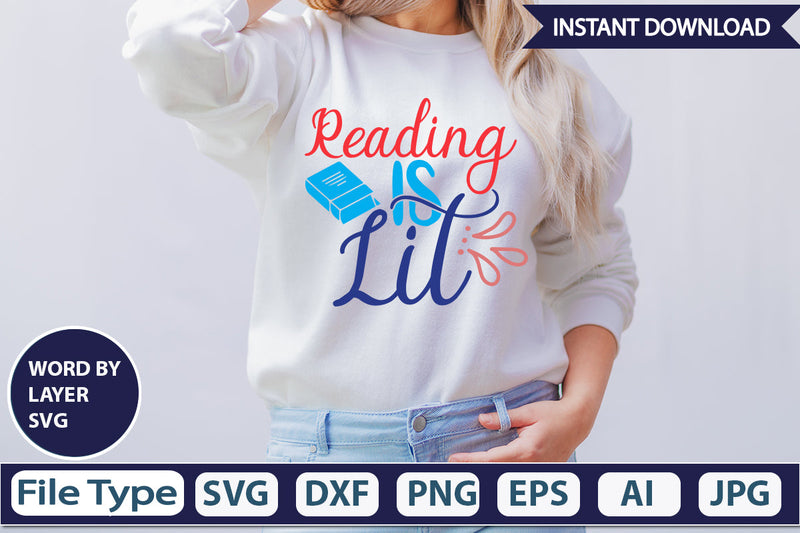 Reading Is Lit SVG Cut File SVG DesignPlante 503 