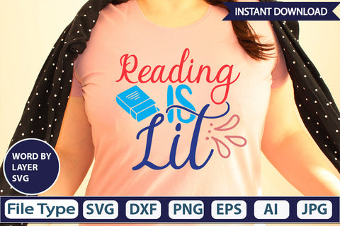 Reading Is Lit SVG Cut File SVG DesignPlante 503 