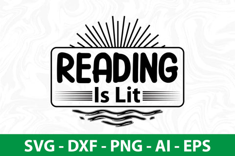 Reading is Lit svg SVG nirmal108roy 