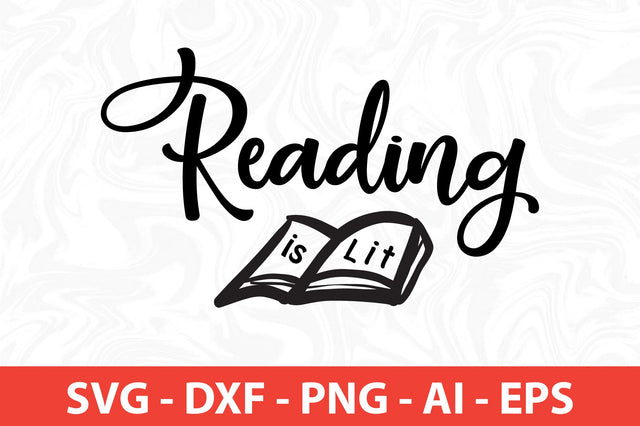 Reading is Lit SVG SVG nirmal108roy 