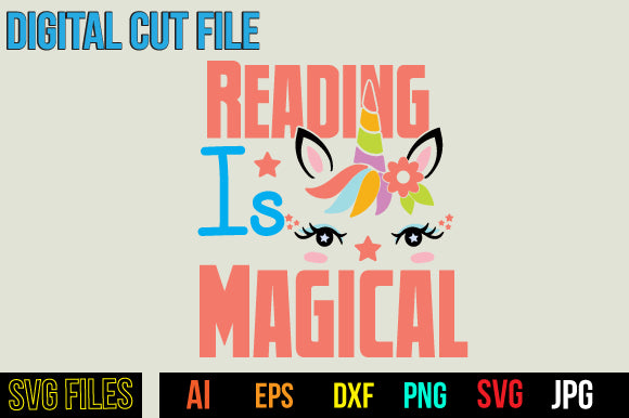 Reading IS Magical SVG Cut File SVG BlackCatsMedia 