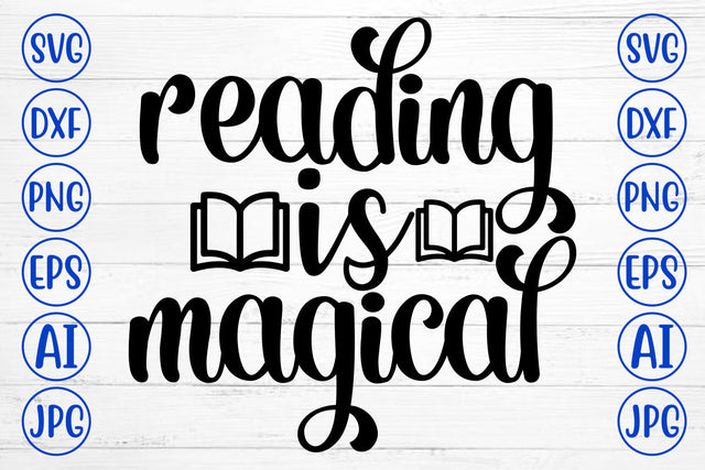 Reading Is Magical SVG Cut File SVG Syaman 