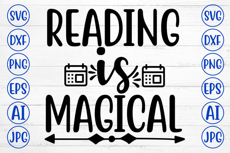 READING IS MAGICAL SVG Cut File SVG Syaman 