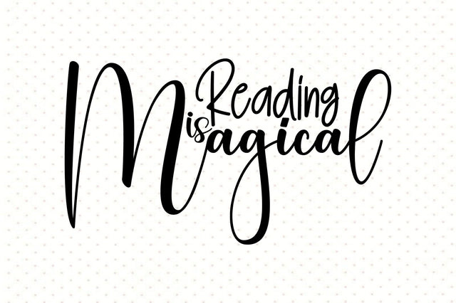Reading is Magical svg SVG orpitasn 