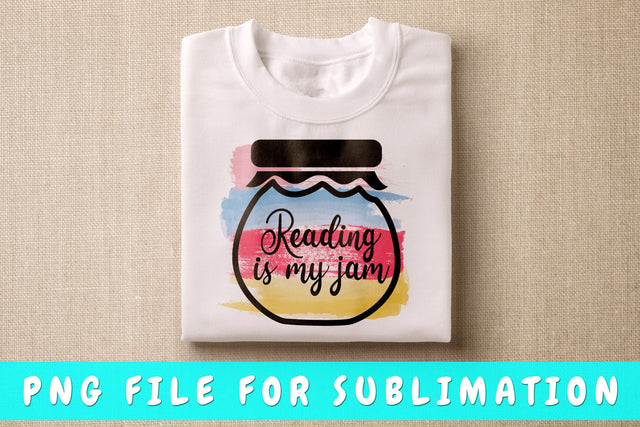 Reading Is My Jam PNG, Book Lover Design For Sublimation Sublimation HappyDesignStudio 