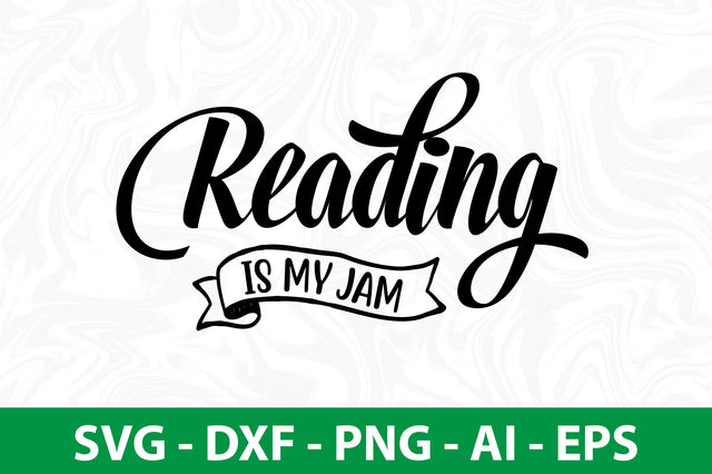 Reading Is My Jam SVG SVG nirmal108roy 