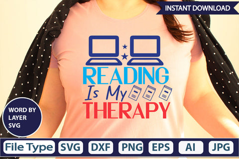 Reading Is My Therapy SVG Cut File SVG DesignPlante 503 