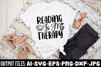 Reading Is My Therapy SVG Design SVG Rafiqul20606 