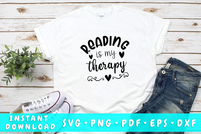 Reading Is My Therapy SVG SVG HappyDesignStudio 