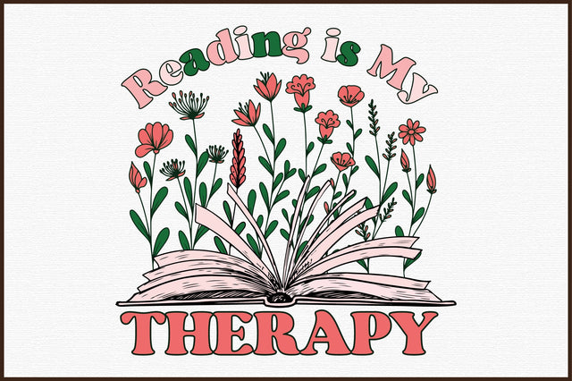 Reading is My Therapy,Book Lovers flower's Sublimation Sublimation designartist 