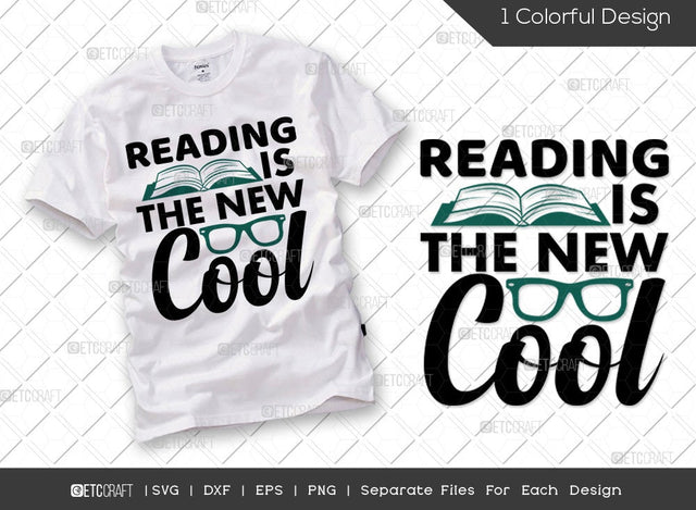 Reading Is The New Cool SVG Cut File | Book Lover Svg | Bookworm Svg | Reader Svg | Bookish Svg | Reading Quote Svg SVG ETC Craft 