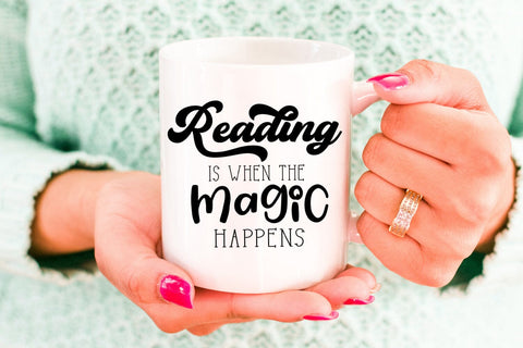 Reading is When the Magic SVG I Books SVG I Reading SVG SVG Happy Printables Club 