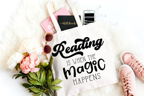 Reading is When the Magic SVG I Books SVG I Reading SVG SVG Happy Printables Club 