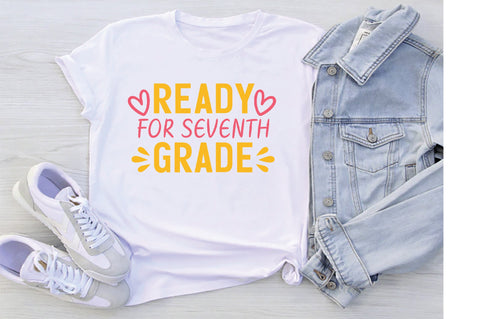 Ready For Seventh Grade SVG Creativeart88 
