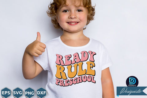 Ready rule preschool, Back to School SVG SVG DESIGNISTIC 