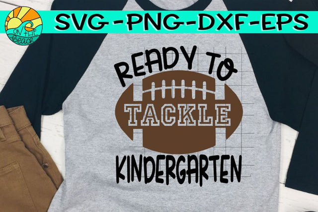 Ready Tackle Kindergarten - SVG PNG EPS DXF SVG On the Beach Boutique 