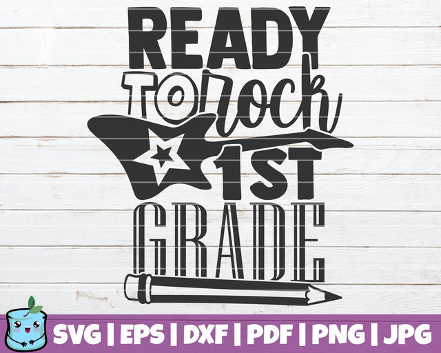 Ready To Rock 1st Grade SVG MintyMarshmallows 