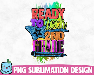 Ready To Rock 2nd Grade Sublimation Design Sublimation MintyMarshmallows 