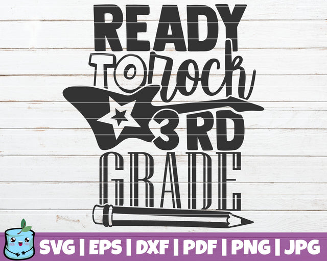 Ready To Rock 3rd Grade SVG MintyMarshmallows 