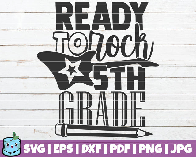 Ready To Rock 5th Grade SVG MintyMarshmallows 