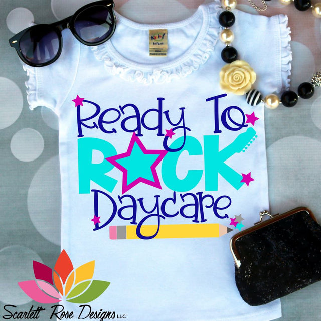 Ready to Rock Daycare SVG Scarlett Rose Designs 