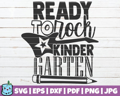 Ready To Rock Kindergarten SVG MintyMarshmallows 