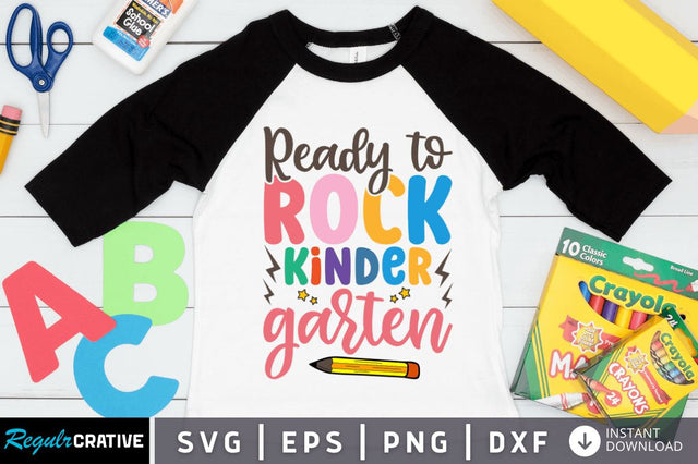 Ready to rock kindergarten SVG SVG Regulrcrative 