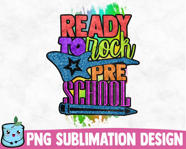 Ready To Rock Preschool Sublimation Design Sublimation MintyMarshmallows 