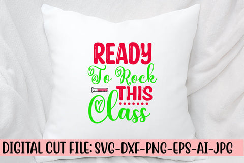 Ready To Rock This Class SVG Cut File SVG Syaman 