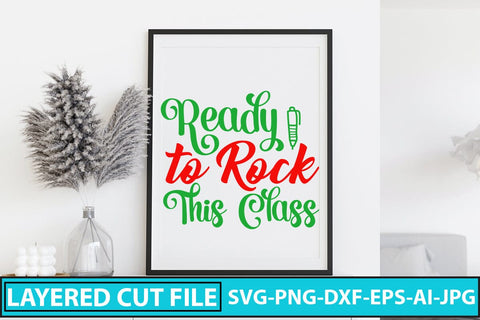 Ready To Rock This Class SVG Cut File SVG Syaman 