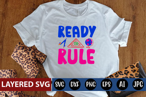 Ready to Rule SVG cut file SVG Blessedprint 