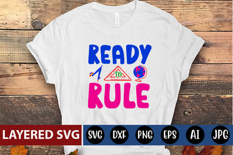 Ready to Rule SVG cut file SVG Blessedprint 