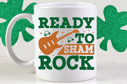 ready to sham rock SVG Designangry 