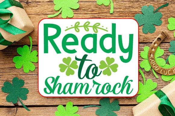 Ready to Shamrock SVG Craftlabsvg24 