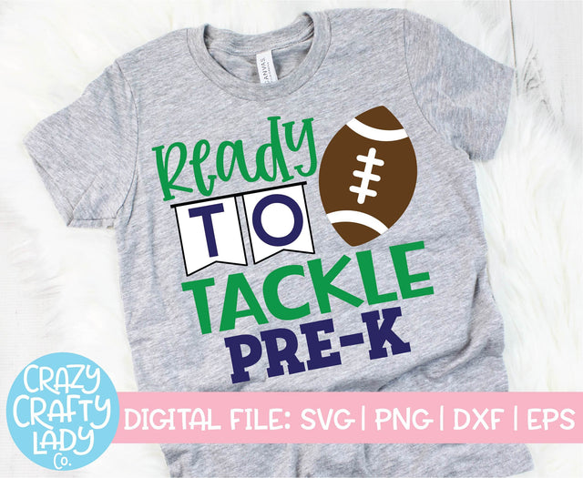 Ready to Tackle Pre-K | Back to School SVG Cut File SVG Crazy Crafty Lady Co. 