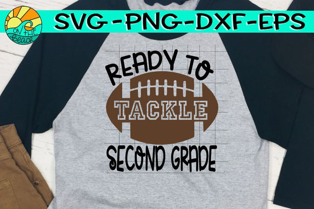 Ready To Tackle Second - SVG PNG EPS DXF SVG On the Beach Boutique 