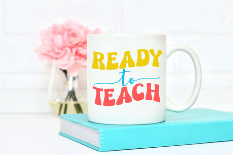 Ready to Teach I Teacher Sublimation I Teacher Shirt PNG Sublimation Happy Printables Club 