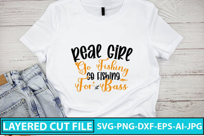Real Girl Go Fishing Go Fishing For Bass SVG Cut File SVG Syaman 