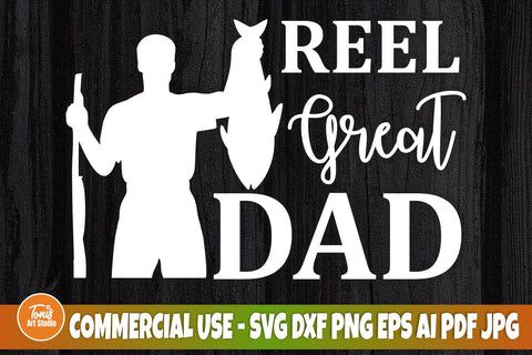 Real Great Dad SVG, Fishing Svg, Father's Day Svg, Digital Download, Fisherman Silhouette, Dad Sign Svg, Dad Shirt Svg, Cut File For Cricut SVG TonisArtStudio 