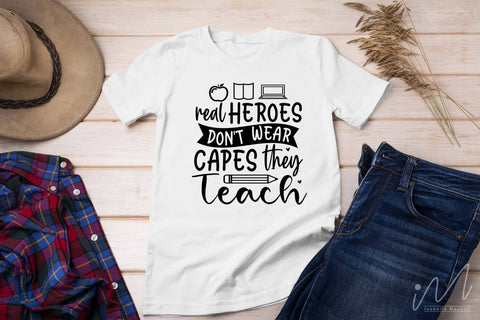 Real heroes don't wear capes they teach svg,Kindergarten Teacher Svg, Cool Teacher T-shirt svg, Cut files, Funny Teacher Svg SVG Isabella Machell 
