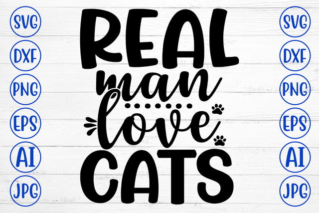 REAL MAN LOVE CATS SVG SVG Syaman 