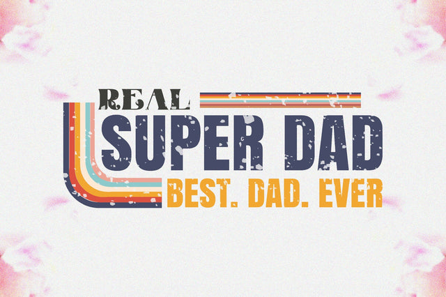 Real Super Dad Best. Dad. Ever Sublimation Sublimation Jagonath Roy 