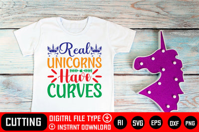 Real Unicorns Have Curves SVG CraftlabSvg29 