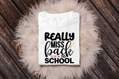 Really miss back to school SVG SVG Regulrcrative 