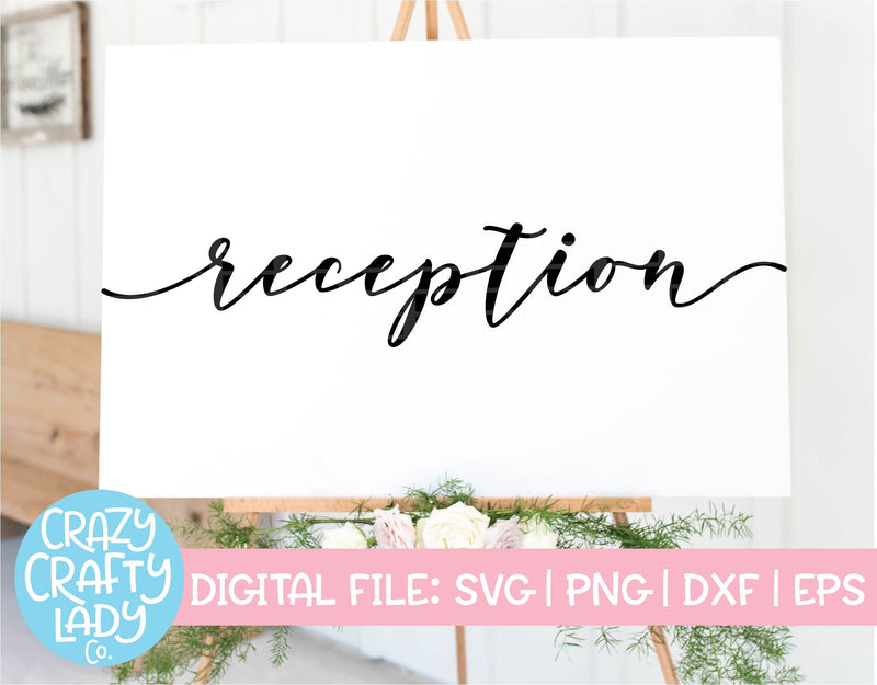 Reception | Wedding SVG Cut File SVG Crazy Crafty Lady Co. 